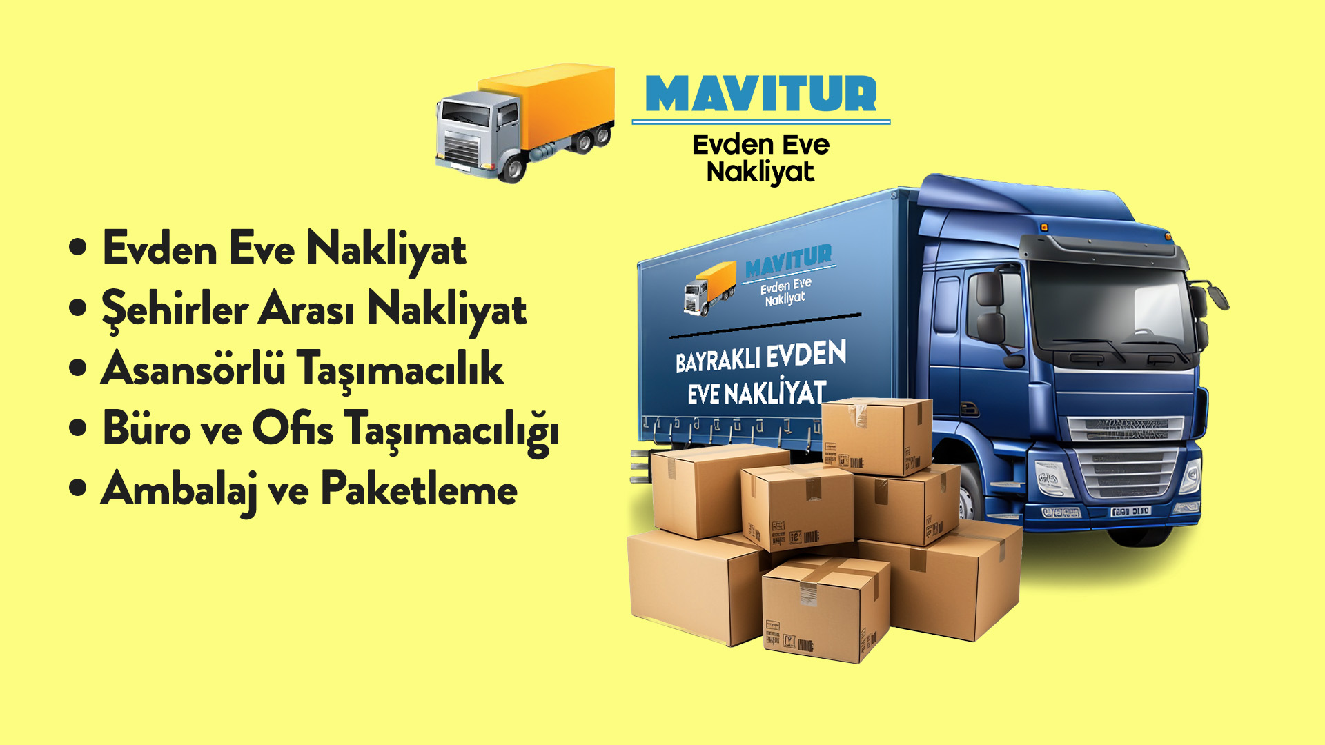 Bayraklı Evden Eve Taşımacılık